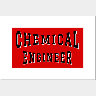 Chemical Engineer in Black Color Text Posters and Art